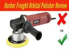 Harbor Freight Dual Action DA Polisher Review (Same as the Bauer Polisher)