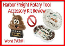 Harbor Freight Rotary Tool Accessory Kit – DO NOT BUY!